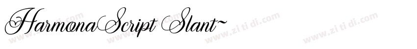 HarmonaScript Slant字体转换